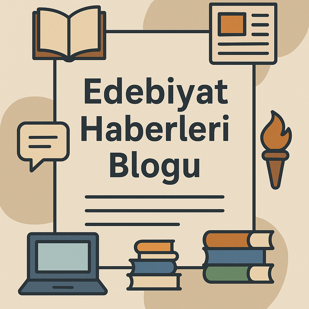 2025 Edebiyat Dünyasından Güncel Haberler